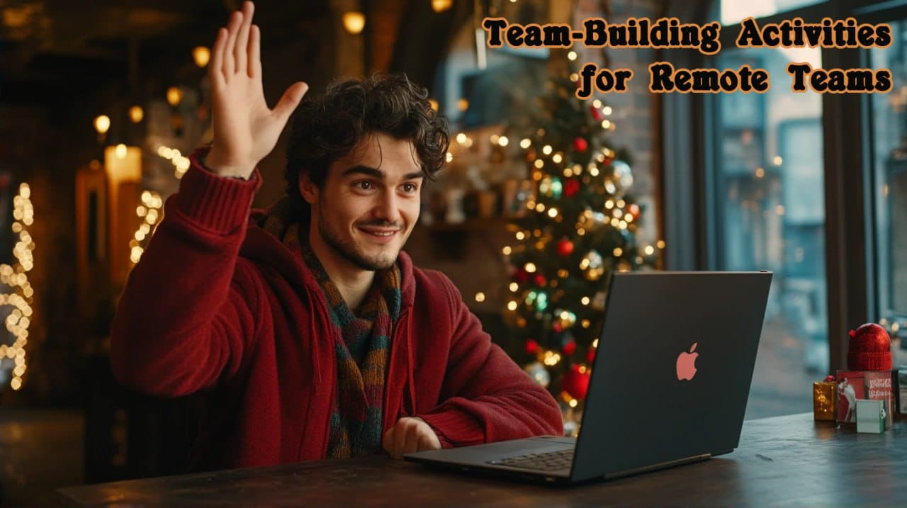 Team-building for remote teams