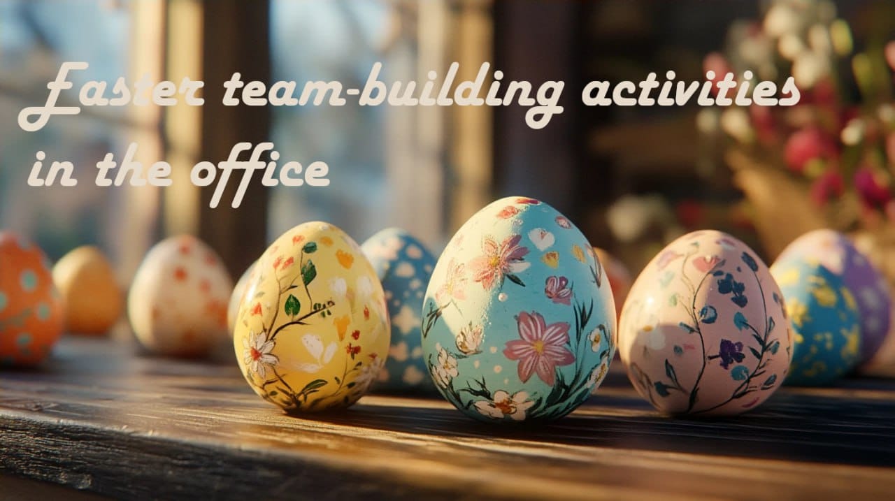 Easter team-building activities